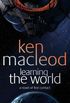 Learning The World: A novel of first contact (English Edition)
