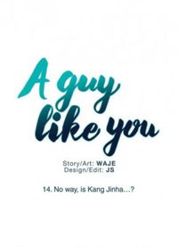 A guy like you #14