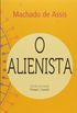 O Alienista (Verso bilngue Portugus-Espanhol)