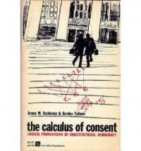 The Calculus of Consent