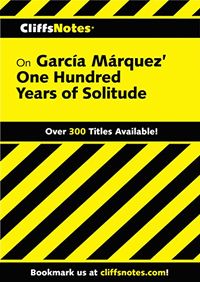 CliffsNotes on Garcia Marquez