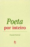 Poeta por Inteiro