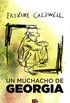 Un muchacho de Georgia (Spanish Edition)