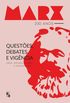 Marx 200 anos: questes, debates e vigncia