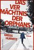 Das Vermchtnis der Orphans (Evan Smoak 5) (German Edition)