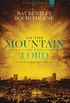 On the Mountain of the Lord (English Edition)