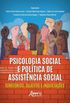 Psicologia Social e Poltica de Assistncia Social