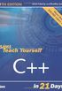 Sams Teach Yourself C++ in 21 Days (5th Edition)