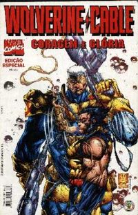 Wolverine/ Cable: Coragem e Glria