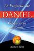 As Profecias de Daniel: Perspectivas de um futuro