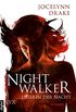 Jgerin der Nacht - Nightwalker (Jgerin-der-Nacht-Reihe 1) (German Edition)