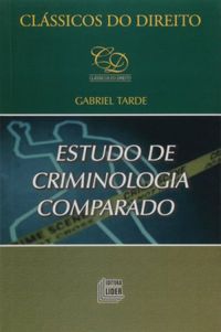 Estudo de Criminologia Comparado