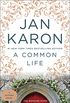 A Common Life: The Wedding Story (Mitford Book 6) (English Edition)