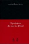 O Problema do Caf no Brasil