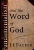 "Fundamentalism" and the Word of God