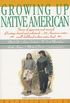 Growing Up Native American (English Edition)