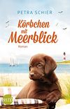 Krbchen mit Meerblick (Lichterhaven 1) (German Edition)
