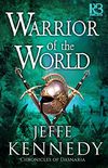 Warrior of the World (Chronicles of Dasnaria Book 3) (English Edition)