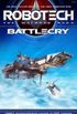 Robotech: The Macross Saga: Battle Cry