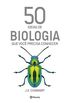 50 Ideias de biologia que voc precisa conhecer