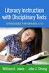 Literacy Instruction with Disciplinary Texts: Strategies for Grades 6-12 (English Edition)