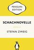 Schachnovelle: Penguin Edition (Deutsche Ausgabe) (German Edition)