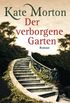 Der verborgene Garten: Roman (German Edition)