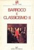 Barroco e Classicismo II