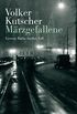 Mrzgefallene: Gereon Raths fnfter Fall (Die Gereon-Rath-Romane 5) (German Edition)