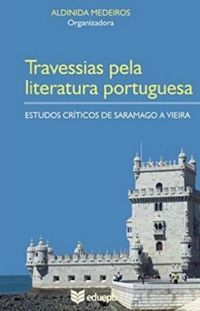 Travessias pela literatura portuguesa: