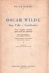 Oscar Wilde: Sua vida e confisses