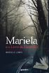 Mariela e o Livro da Escurido