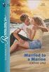 Married to a Marine (Silhouette Romance Book 1616) (English Edition)