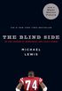 The Blind Side: Evolution of a Game (English Edition)