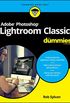 Adobe Photoshop Lightroom Classic For Dummies (English Edition)