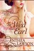 To Wed the Earl - A Regency Novella (English Edition)