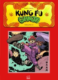 Kung Fu Ganja: Volume 2