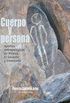 Cuerpo y persona (Logos) (Spanish Edition)