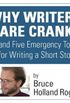Why Writers Are Cranky and Five Emergency Tools for Writing a Short Story