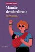 Mame Desobediente: um Olhar Feminista Sobre a Maternidade