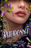 Belladonna: O Gosto da Morte