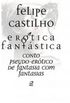 Ertica Fantstica - Conto Pseudo-Ertico de Fantasia com Fantasias