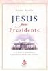 Jesus para presidente
