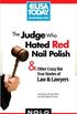 The Judge Who Hated Red Nail Polish