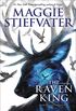 The Raven King (The Raven Cycle, Book 4) (English Edition)