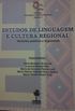 Estudos de Linguagem e Cultural Regional