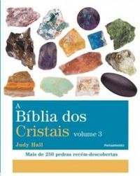 A Bblia Dos Cristais - Vol. 3