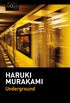 Underground: El atentado con gas sarn en el metro de Tokio y la psicologa japonesa