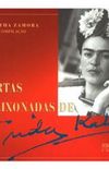Cartas Apaixonadas de Frida Kahlo