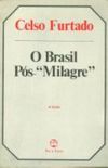 O Brasil Ps-Milagre